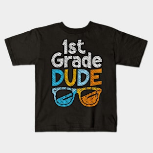 1St Grade Dude Back To School First Grade Student Kids T-Shirt